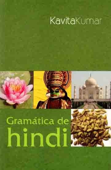 Gramatica De Hindi: Hindi Grammar  (An Old and Rare Book)