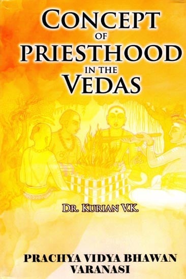 Concept of Priesthood in the Vedas