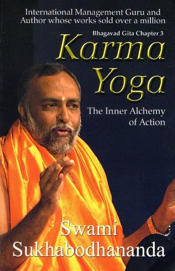 Karma Yoga- The Inner Alchemy of Action (Bhagavad Gita Chapter- 3)