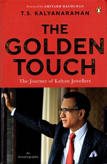 The Golden Touch- The Journey of Kalyan Jewellers