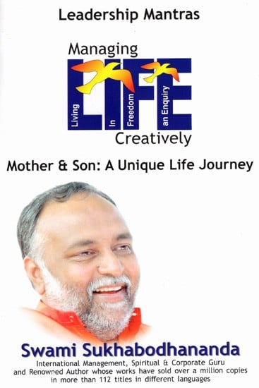 Managing Life Creatively Mother & Son: A Unique Life Journey