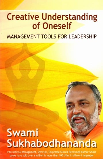 Creative Understanding of Oneself- Management Tools for Leadership