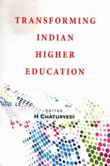 Transforming Indian Higher Education