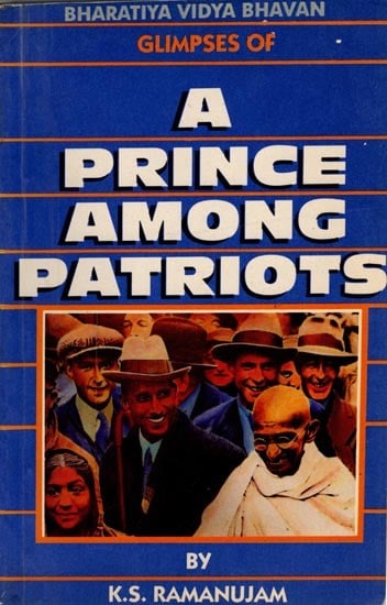 Glimpses of a Prince Among Patriots (An Old and Rare Book)