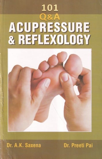 101 Q&A Acupressure & Reflexology