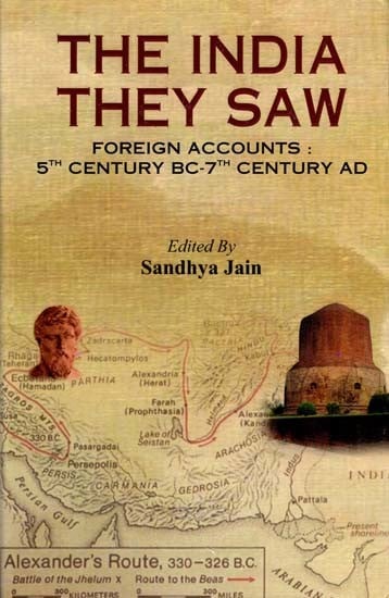 The India They Saw- Foreign Accounts: 5th Century BC-7th Century AD (Volume 1)