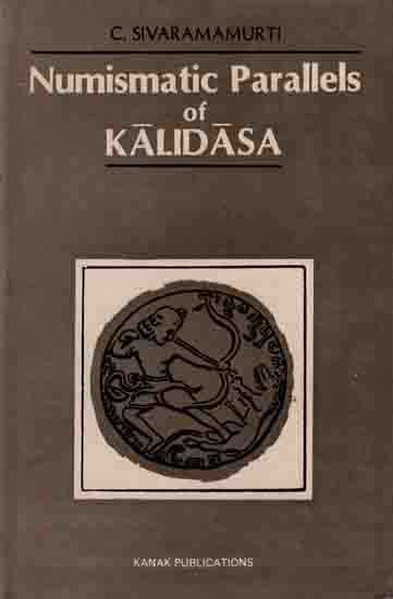 Numismatic Parallels of Kalidasa (An Old and Rare Book)