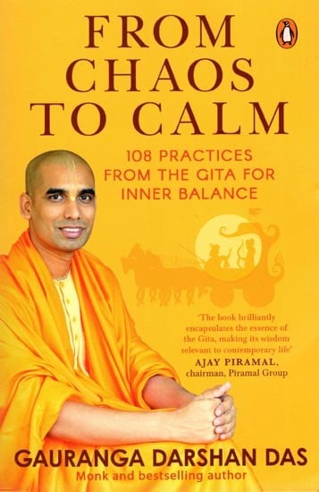 From Chaos to Calm: 108 Practices from the Gita for Inner Balance