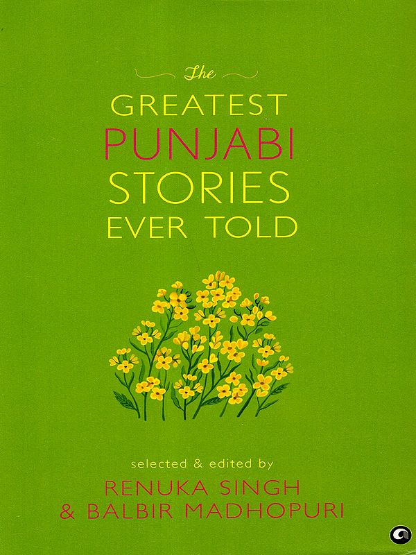 The Greatest Punjabi Stories Ever Told