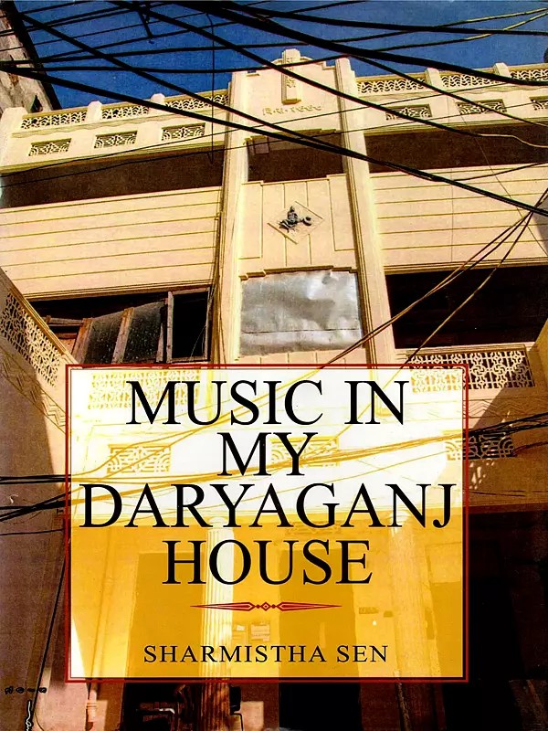 Music in My Daryaganj House