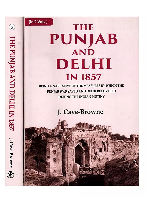 The Punjab and Delhi in 1857 (Set of 2 Volumes)