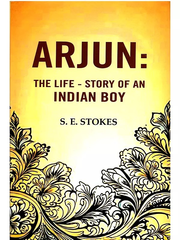 Arjun- The Life Story of an Indian Boy