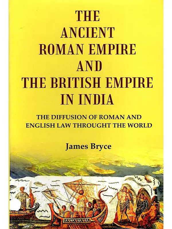 The Ancient Roman Empire and The British Empire in India