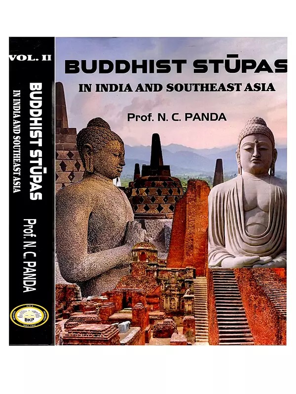 Buddhist Stupas in India and Southeast Asia (Set of 2 Volumes)
