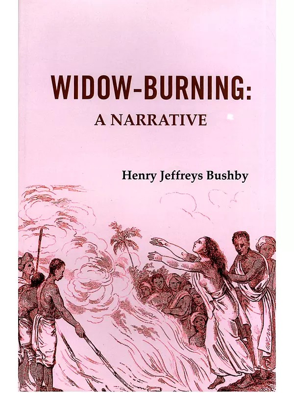 Widow-Burning: A Narrative
