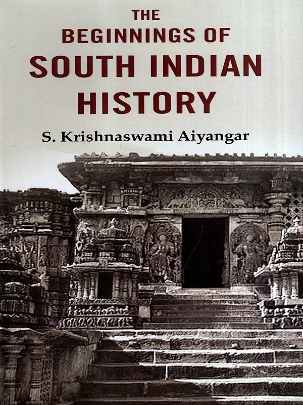 The Beginnings of South Indian History