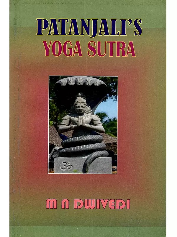 The Yoga-Sutra of Patanjalil: (Translation, With Introduction, Appendix, and Notes Based Upon Several Authentic Commentaries.)