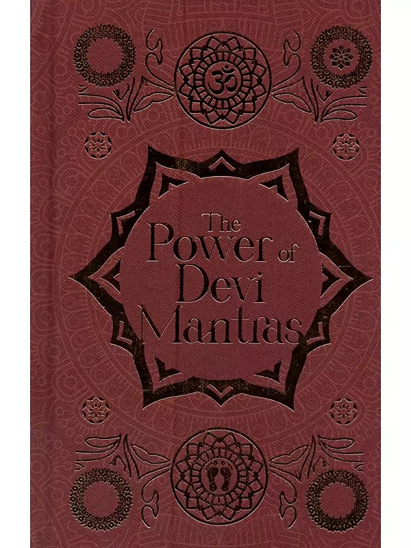 The Power of Devi Mantras