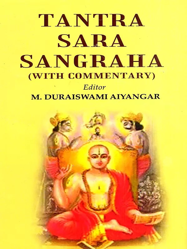 Tantra Sara Sangraha with Commentary
