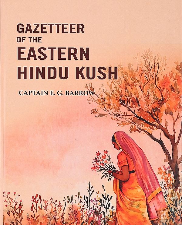 Gazetteer of the Eastern Hindu Kush