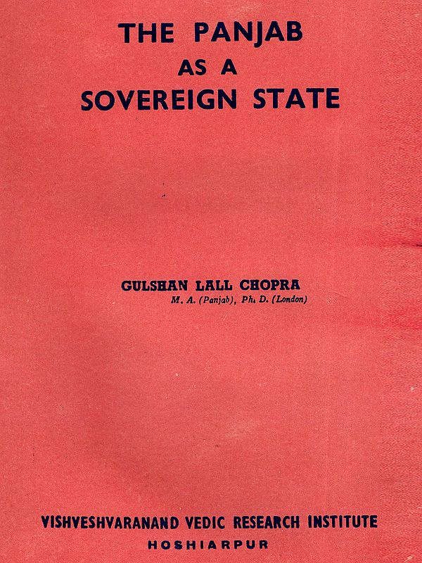 The Panjab as a Sovereign State 1799- 1839 (An Old and Rare Book)