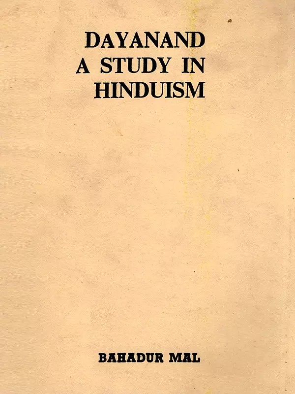 Dayanand a Study in Hinduism (An Old and Rare Book)