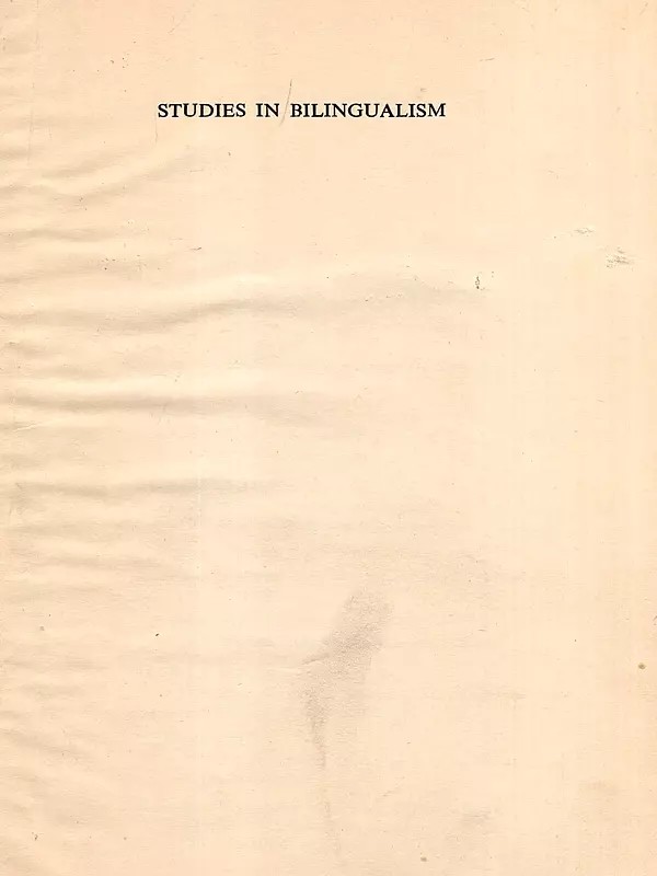 Studies in Bilingualism (An Old and Rare Book: Only 1 Quantity Available)