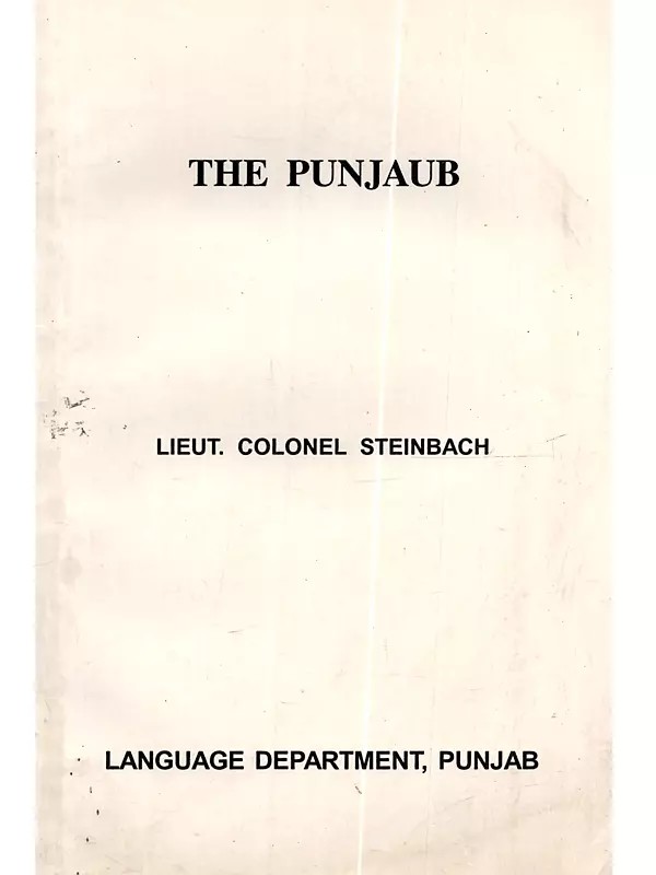 The Punjab: Being a Brief Account of the Country of the Sikhs (An Old and Rare Book)