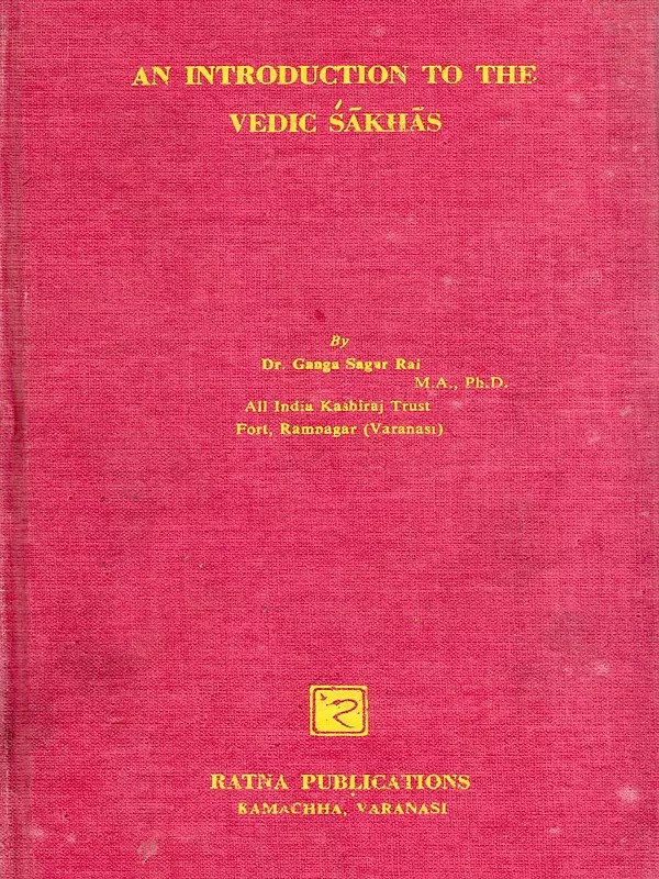 An Introduction to the Vedic Sakhas (An Old and Rare Book)