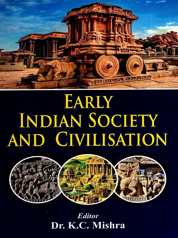 Early Indian Society and Civilisation