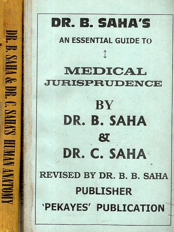 DR. B. SAHA & C. SAHA'S- An Essential Guide to Forensic and State Medicine (Medical Jurisprudence- For Medical Students of M.B.B.S., B.H.M.S., D.H.M.S. & B.A.M.S.) Set of 2 Volumes