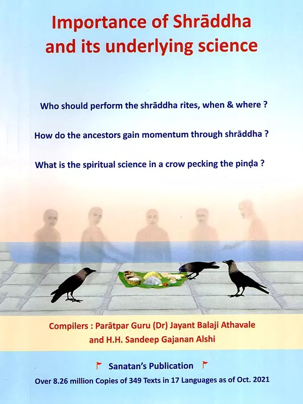 Importance of Shraddha and Its Underlying Science