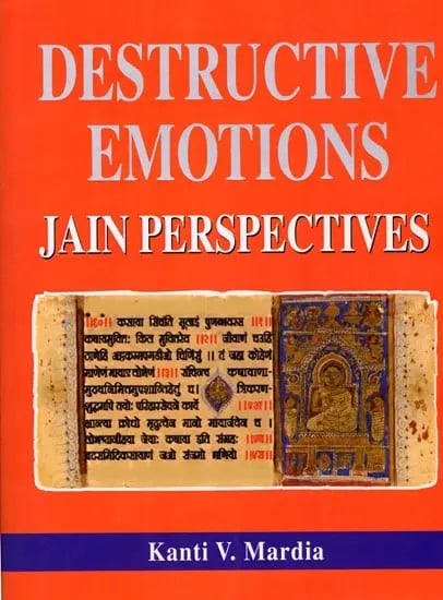 Destructive Emotions Jain Perspectives