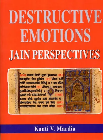 Destructive Emotions Jain Perspectives