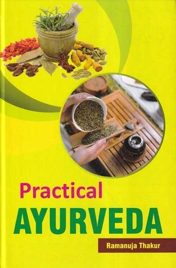 Practical Ayurveda