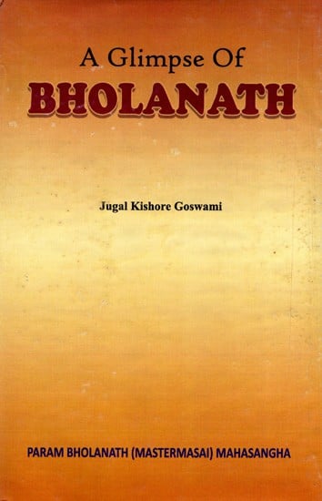 A Glimpse of Bholanath