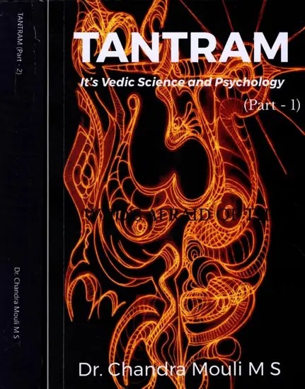 Tantram: It's Vedic Science and Psychology ( Set of 2 Volumes)