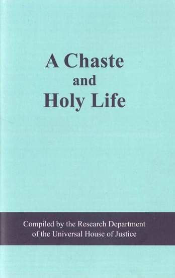 A Chaste and Holy Life