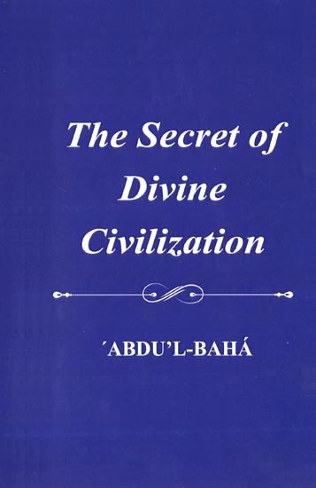 The Secret of Divine Civilization