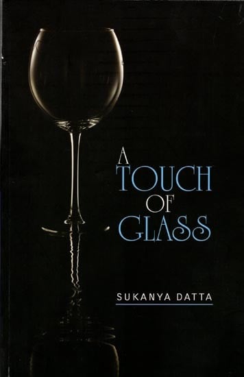 A Touch of Glass