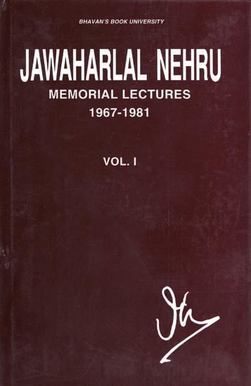 Jawaharlal Nehru: Memorial Lectures 1967-1981 (Volume 1, An Old and Rare Book)