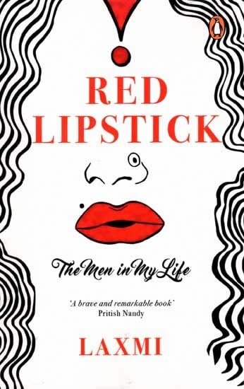 Red Lipstick- The Men in My Life