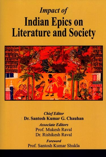 Impact of Indian Epics on Literature and Society