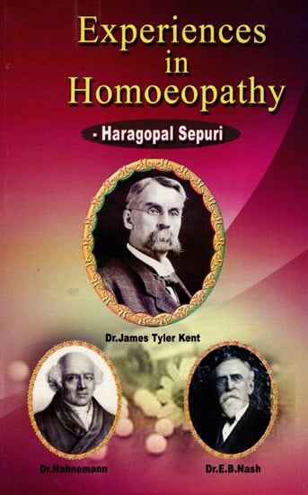 Experiences in Homoeopathy