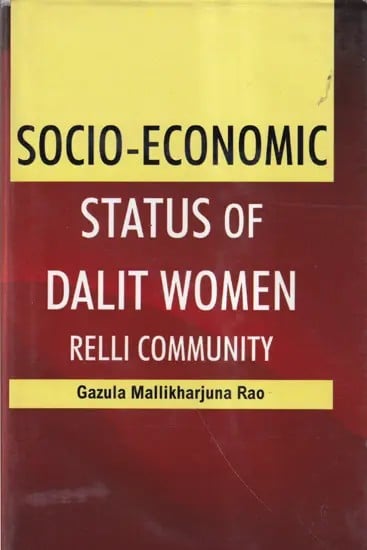 Socio-Economic Status of Dalit Women Relli Community