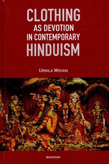 Clothing as Devotion in Contemporary Hinduism