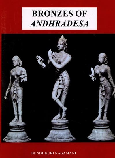 Bronzes of Andhradesa