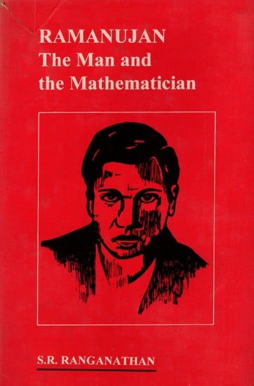 Ramanujan: The Man and the Mathematician (An Old and Rare Book)