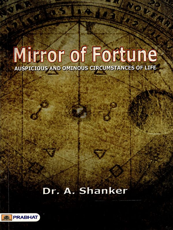 Mirror of Fortune: Auspicious and Ominous Circumstances of Life