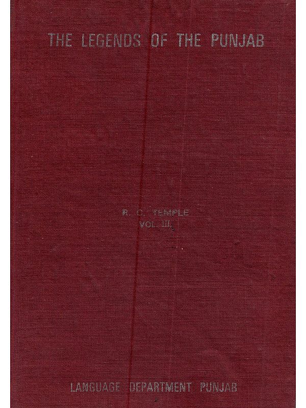 The Legends of The Punjab: Volume III (An Old and Rare Book)